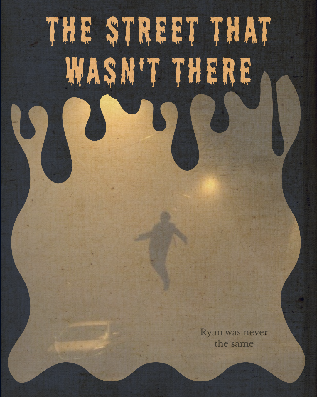 The Street That Wasn’t There