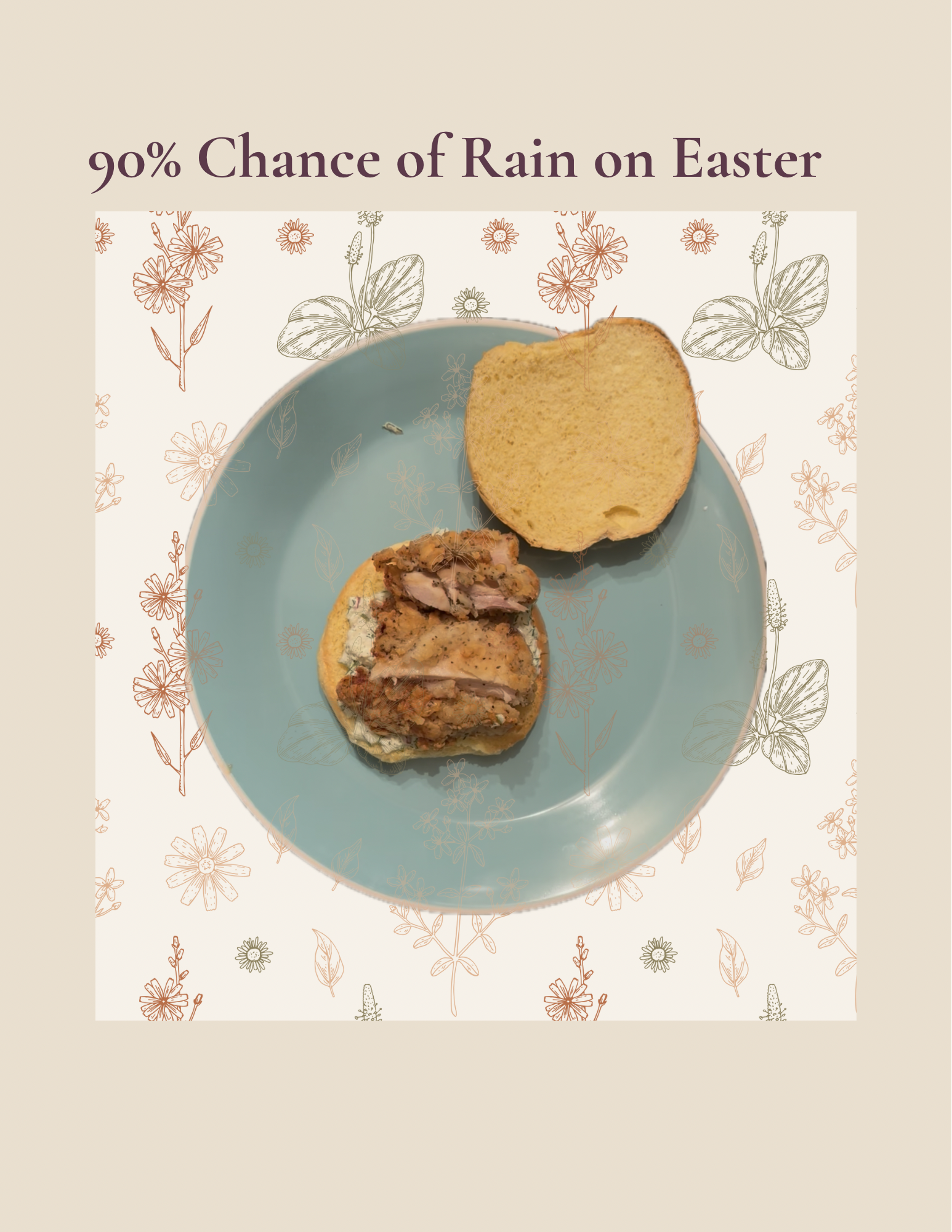 90% Chance of Rain on Easter